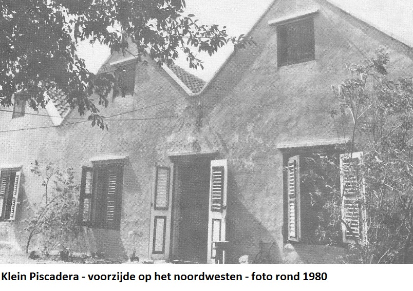 04. Klein Piscadera voorzijde op het noordwesten rond 1980